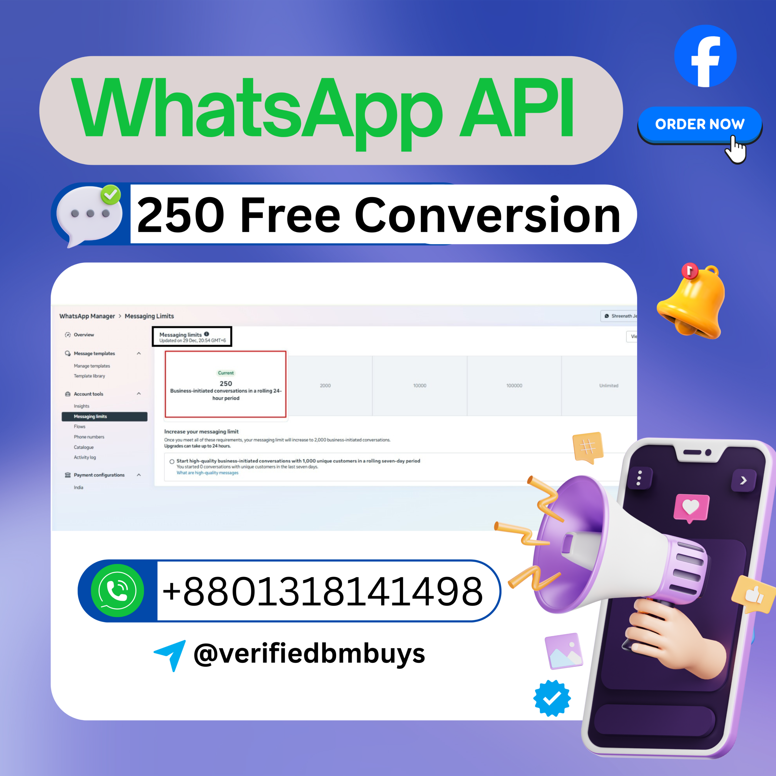 2 Purchase WhatsApp API 250 limit Verified BM ! 250 Daily Conversation Limits - Image 1
